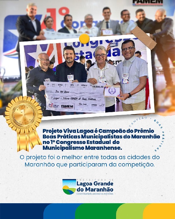 POJETO VIVA LAGOA É CAMPEÃO DO PRÊMIO DE BOAS PRÁTICAS MUNICIPALISTAS